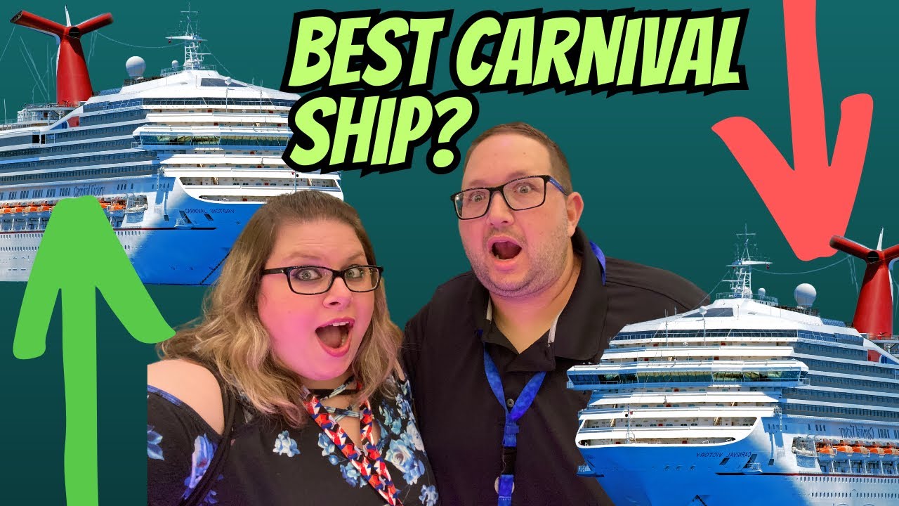 Carnival Ships Ranked Best to Worst