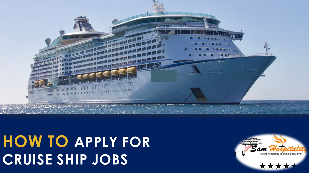 How to Apply to Work on a Cruise Ship