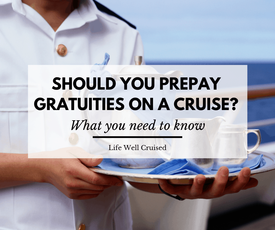 How to Pay Gratuities for Cruise