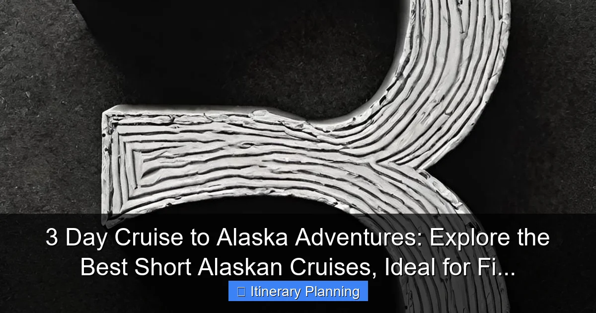 Featured image for 3 Day Cruise to Alaska Adventures: Explore the Best Short Alaskan Cruises, Ideal for Fi...