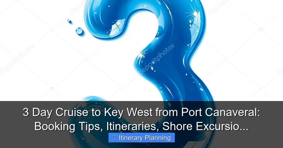 Featured image for 3 Day Cruise to Key West from Port Canaveral: Booking Tips, Itineraries, Shore Excursio...