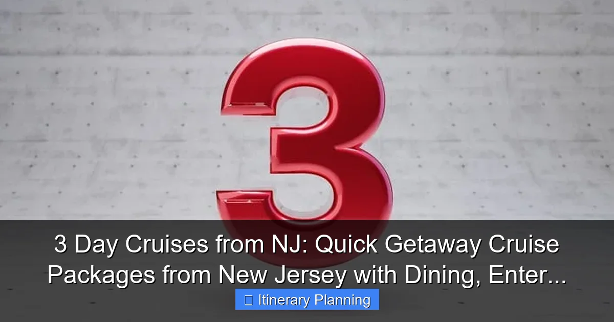 Featured image for 3 Day Cruises from NJ: Quick Getaway Cruise Packages from New Jersey with Dining, Enter...