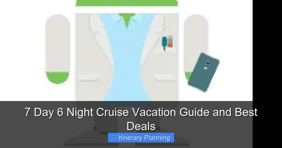 Featured image for 7 Day 6 Night Cruise Vacation Guide and Best Deals