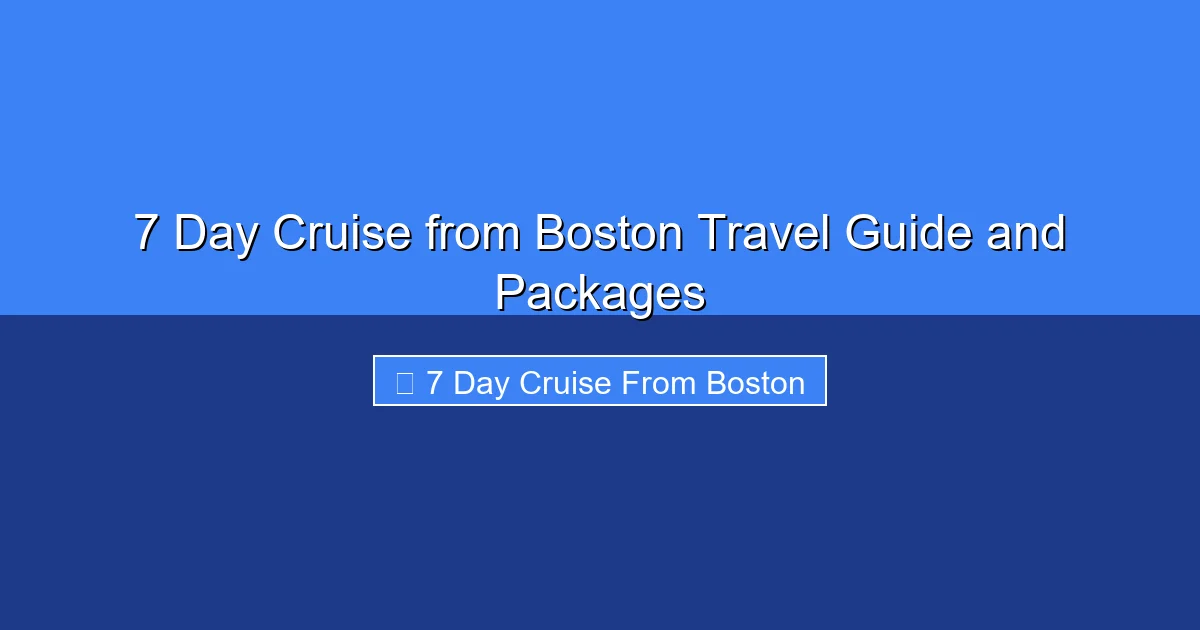 Featured image for 7 Day Cruise from Boston Travel Guide and Packages