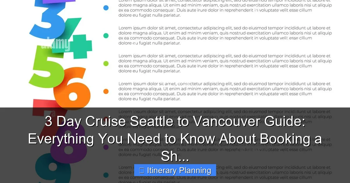 3 Day Cruise Seattle to Vancouver Guide: Everything You Need to Know About Booking a Sh... - content2 visual guide