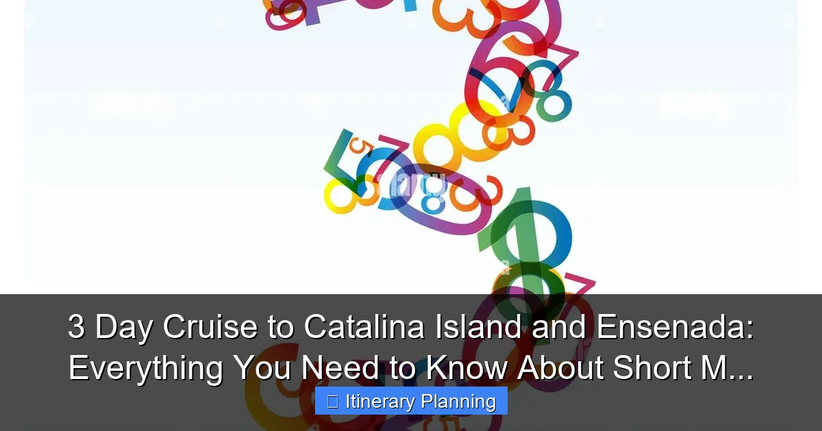 3 Day Cruise to Catalina Island and Ensenada: Everything You Need to Know About Short M... - content2 visual guide