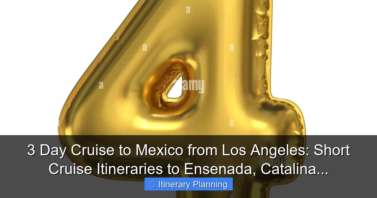 3 Day Cruise to Mexico from Los Angeles: Short Cruise Itineraries to Ensenada, Catalina... - content1 visual guide