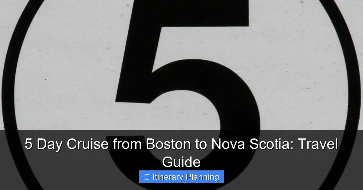 5 Day Cruise from Boston to Nova Scotia: Travel Guide - content1 visual guide