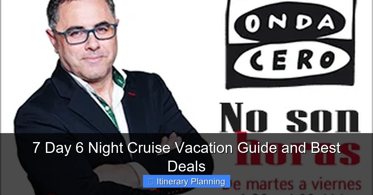 7 Day 6 Night Cruise Vacation Guide and Best Deals - content2 visual guide