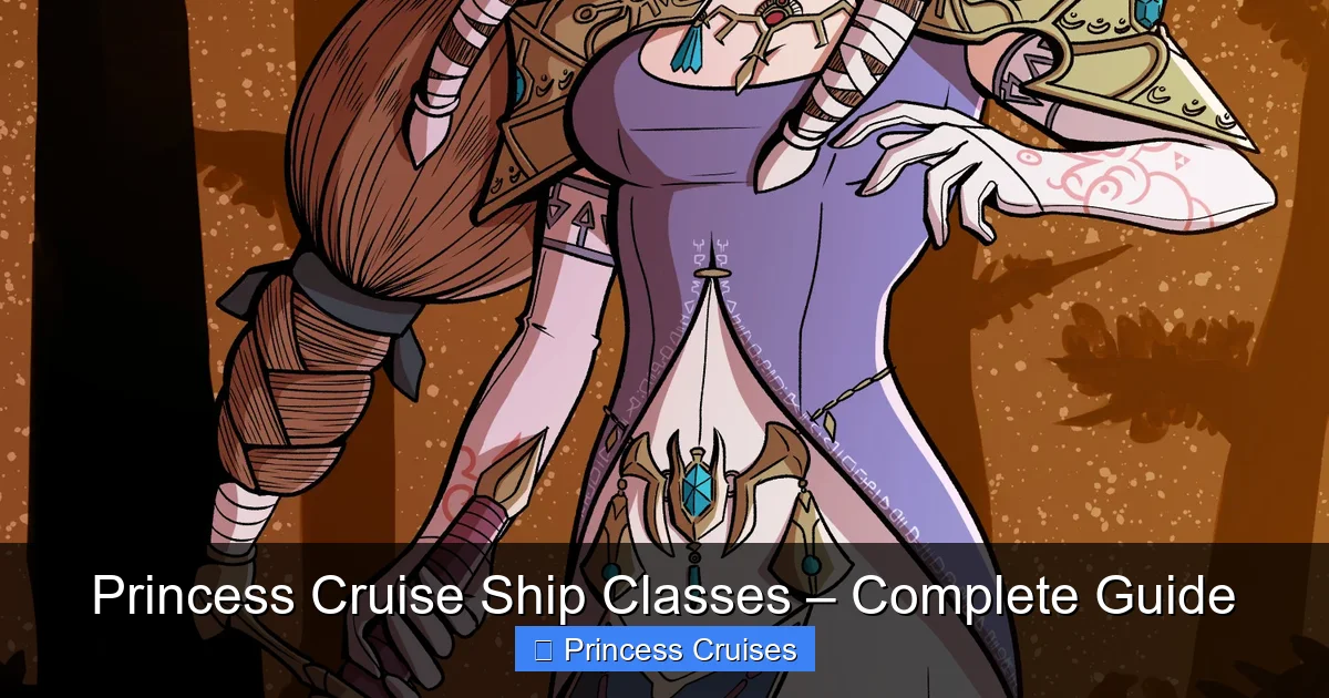 Princess Cruise Ship Classes – Complete Guide - content1 visual guide