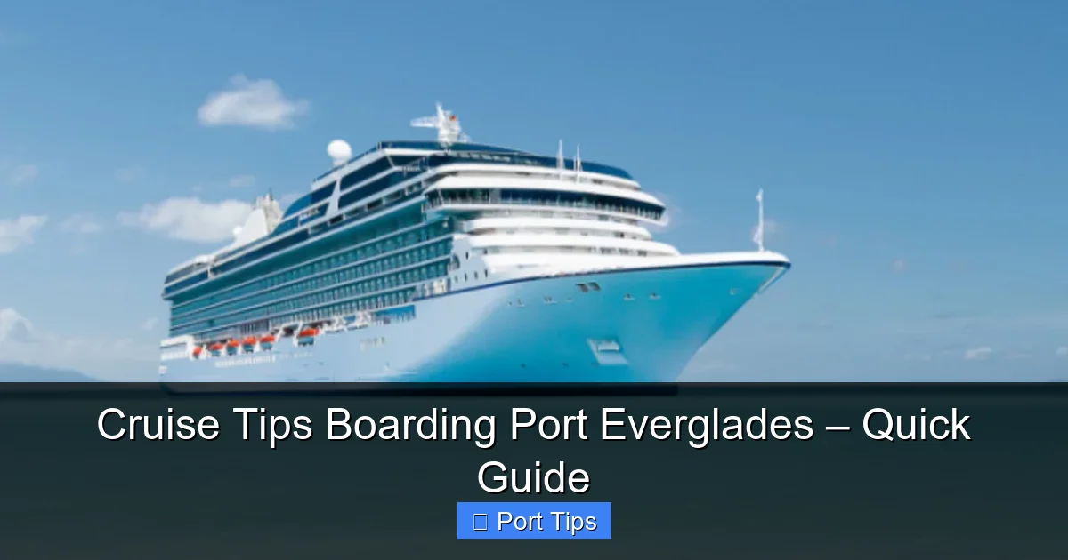 Featured image for Cruise Tips Boarding Port Everglades – Quick Guide