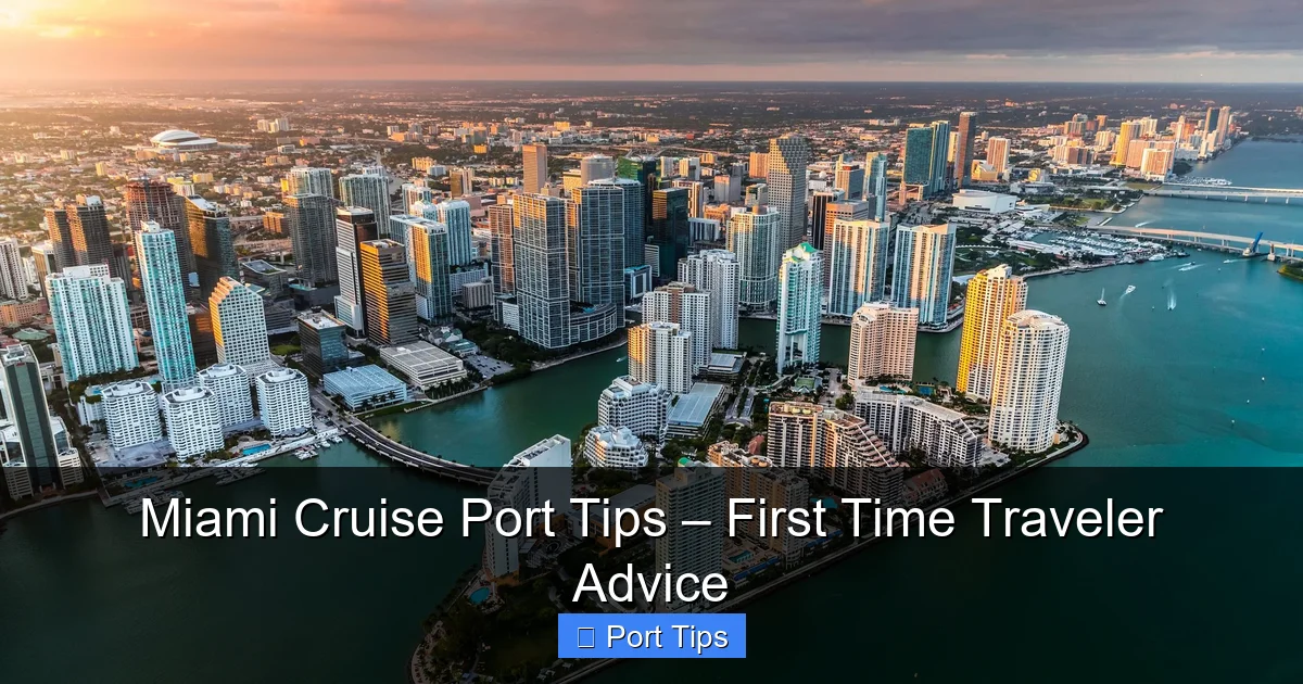 Featured image for Miami Cruise Port Tips – First Time Traveler Advice
