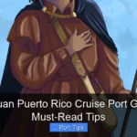 Featured image for San Juan Puerto Rico Cruise Port Guide – Must-Read Tips