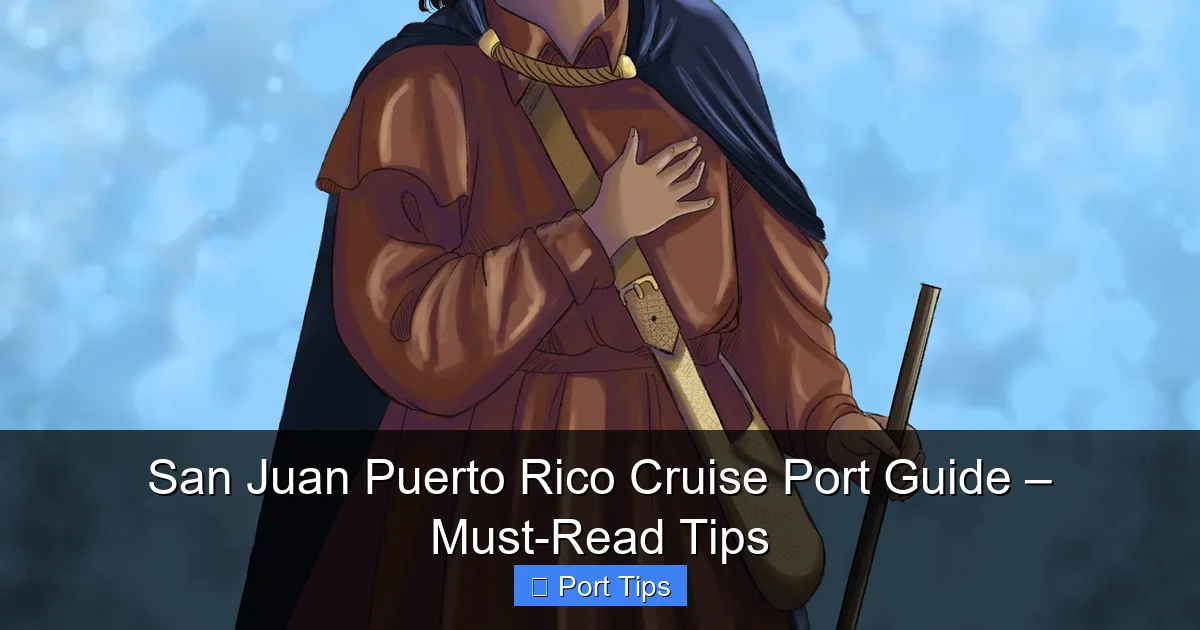Featured image for San Juan Puerto Rico Cruise Port Guide – Must-Read Tips