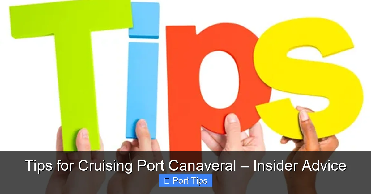 Featured image for Tips for Cruising Port Canaveral – Insider Advice