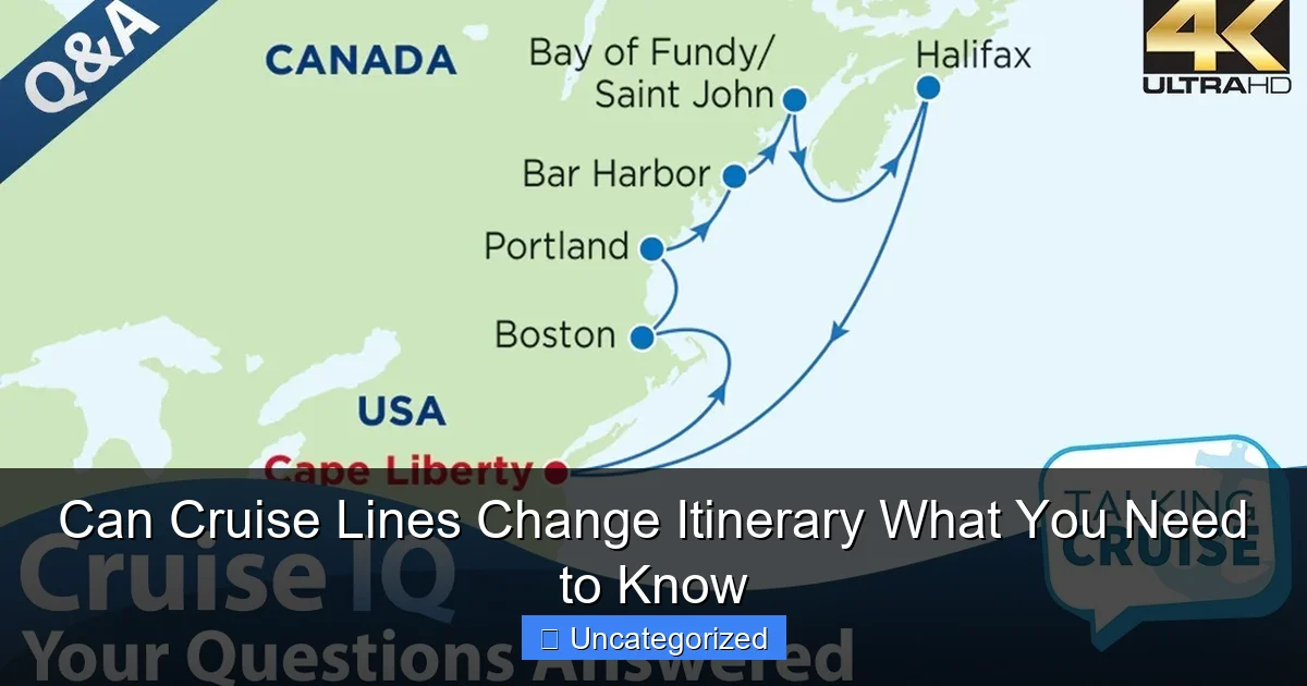 Can Cruise Lines Change Itinerary What You Need to Know
