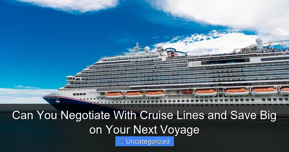 Can You Negotiate With Cruise Lines and Save Big on Your Next Voyage