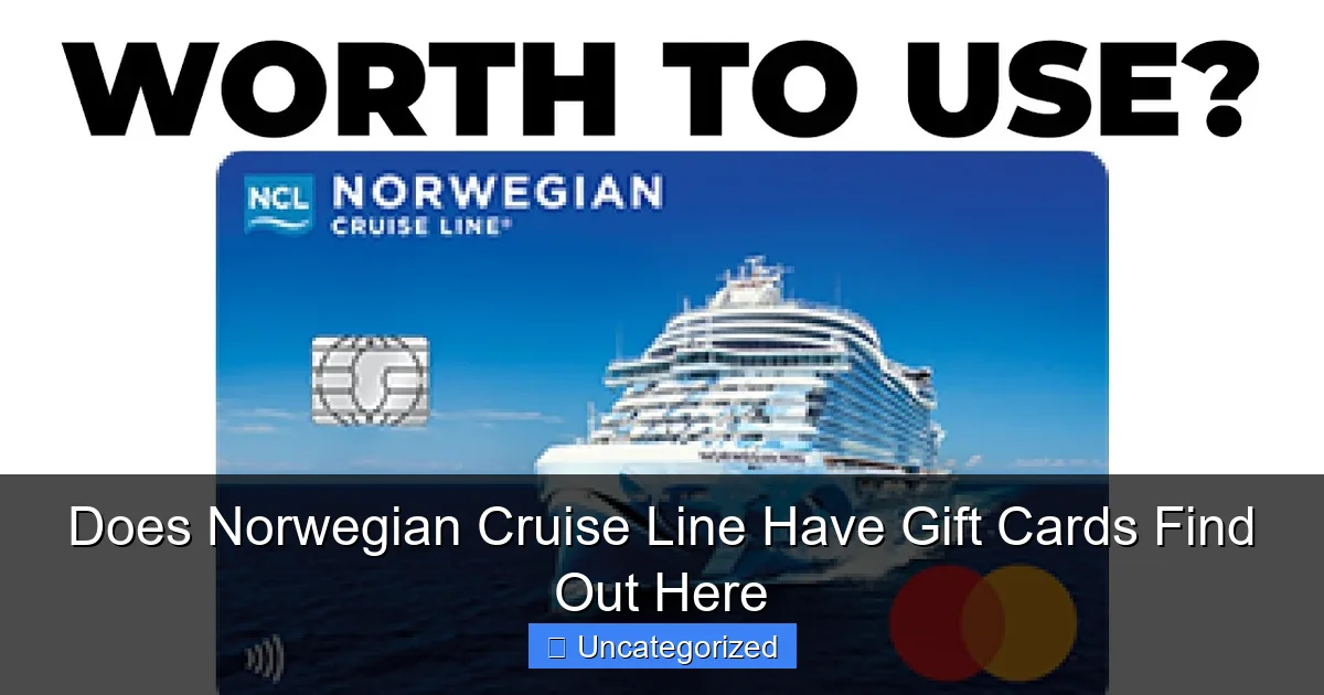 Does Norwegian Cruise Line Have Gift Cards Find Out Here