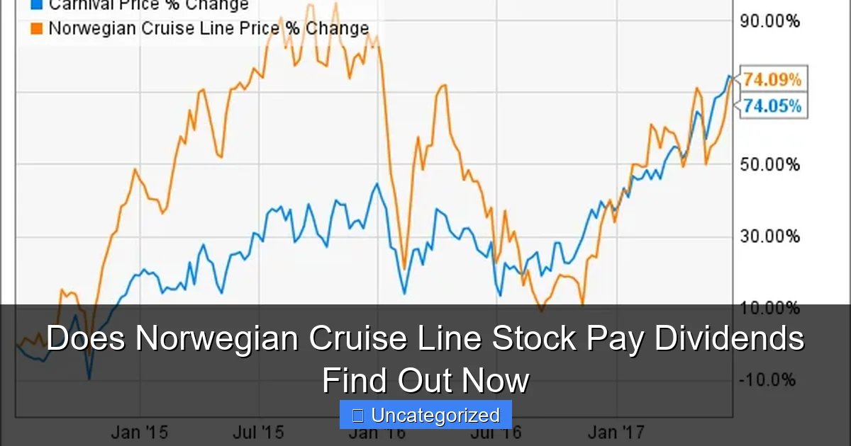 Does Norwegian Cruise Line Stock Pay Dividends Find Out Now