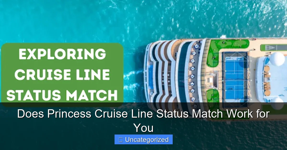 Does Princess Cruise Line Status Match Work for You