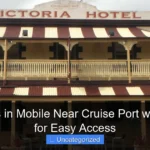Top Hotels in Mobile Near Cruise Port with Parking for Easy Access