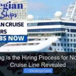 How Long Is the Hiring Process for Norwegian Cruise Line Revealed