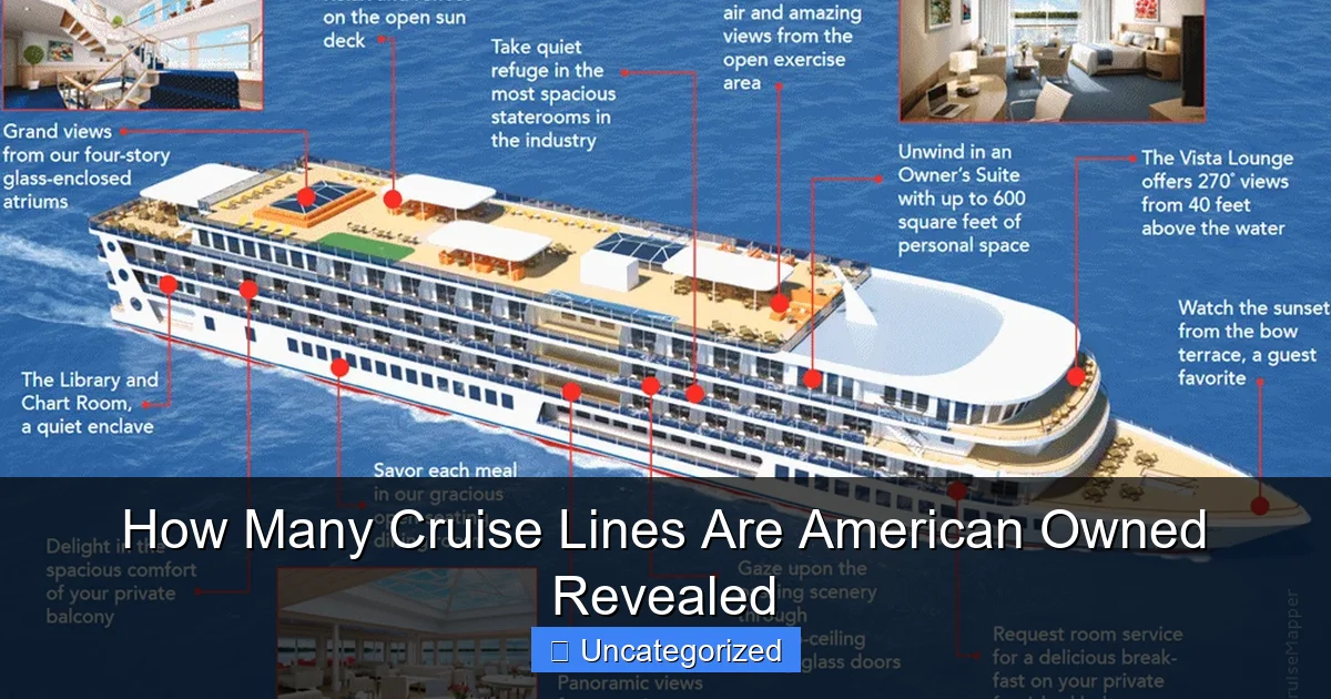 How Many Cruise Lines Are American Owned Revealed