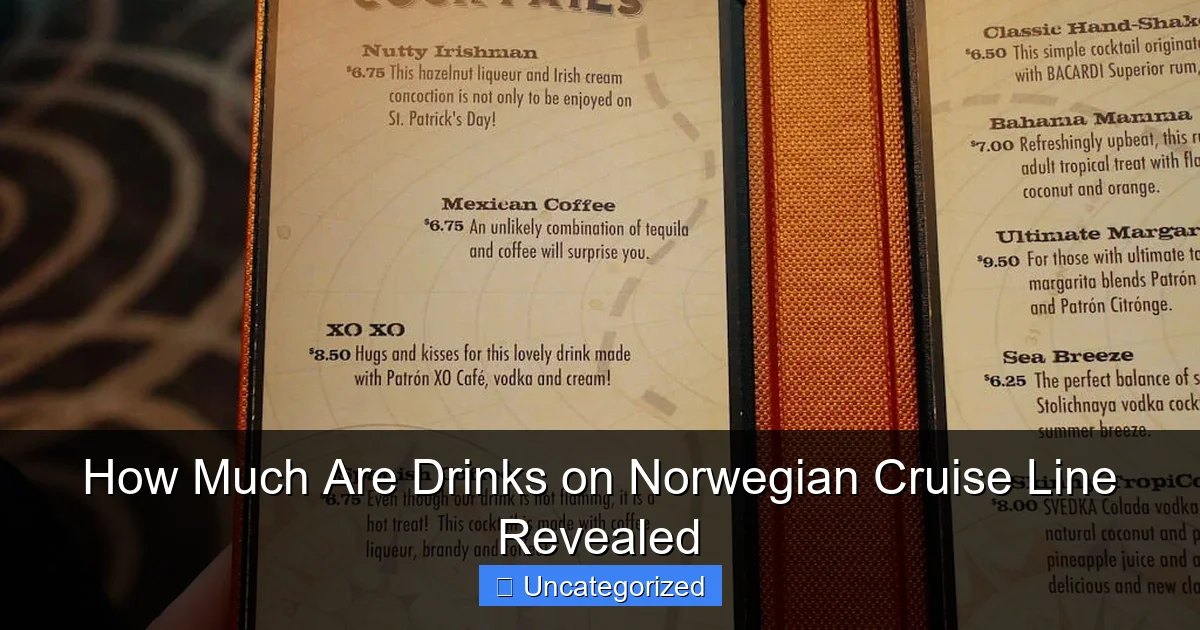 How Much Are Drinks on Norwegian Cruise Line Revealed