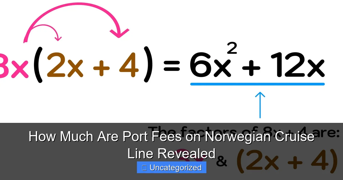 How Much Are Port Fees on Norwegian Cruise Line Revealed