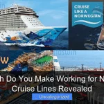 How Much Do You Make Working for Norwegian Cruise Lines Revealed