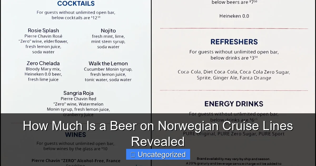How Much Is a Beer on Norwegian Cruise Lines Revealed