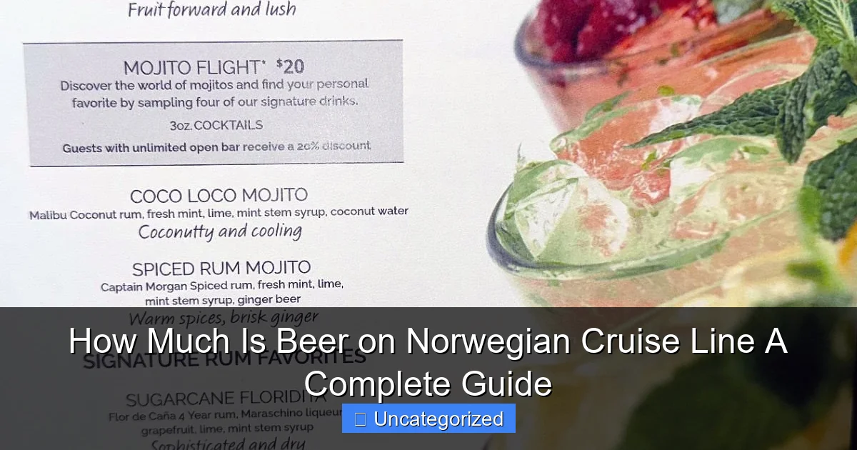 How Much Is Beer on Norwegian Cruise Line A Complete Guide