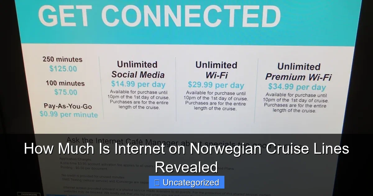 How Much Is Internet on Norwegian Cruise Lines Revealed