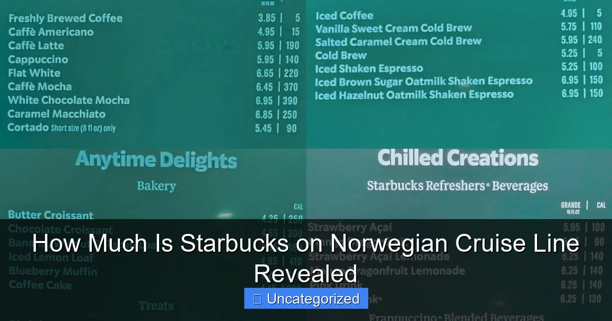 How Much Is Starbucks on Norwegian Cruise Line Revealed