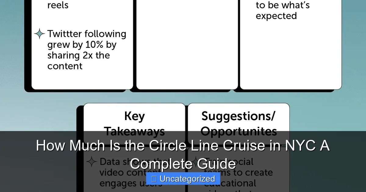 How Much Is the Circle Line Cruise in NYC A Complete Guide