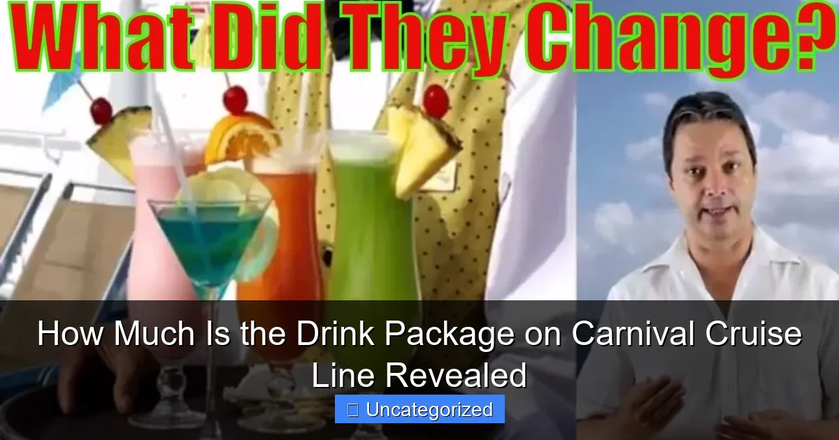 How Much Is the Drink Package on Carnival Cruise Line Revealed