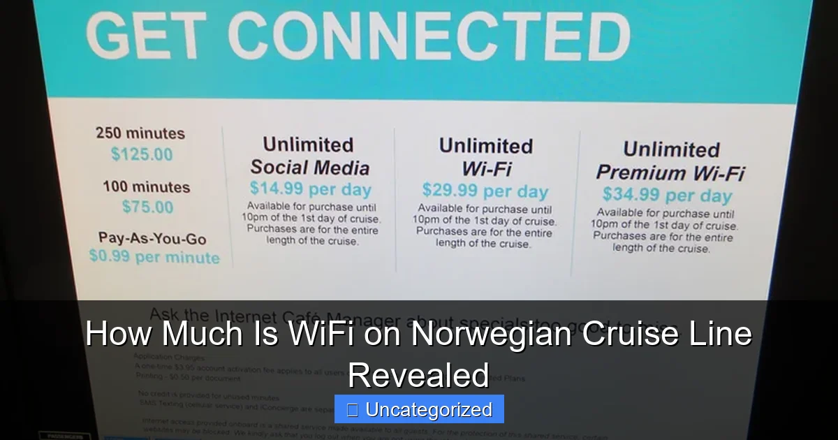 How Much Is WiFi on Norwegian Cruise Line Revealed