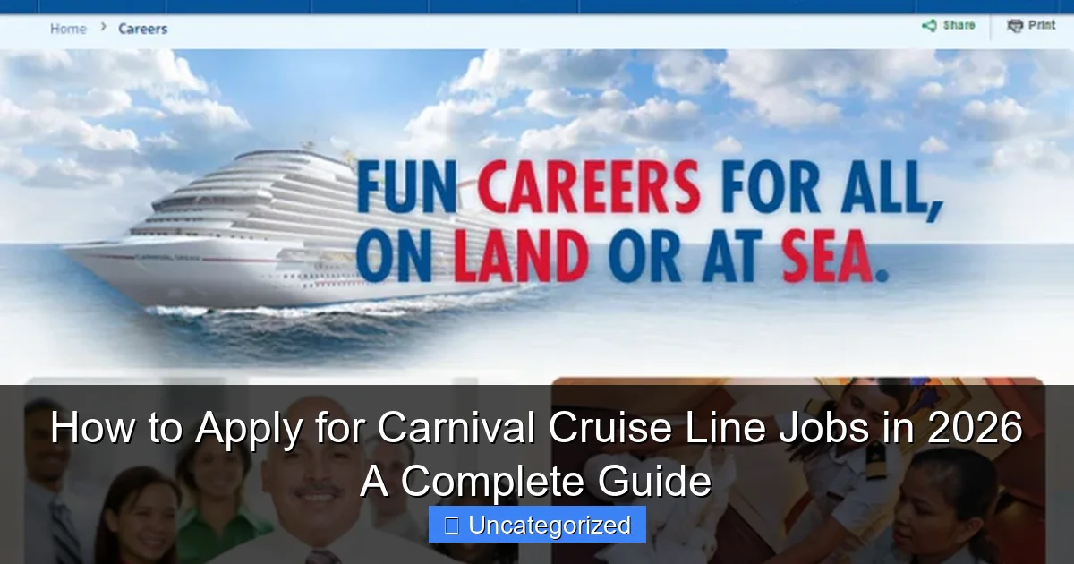 How to Apply for Carnival Cruise Line Jobs in 2026 A Complete Guide