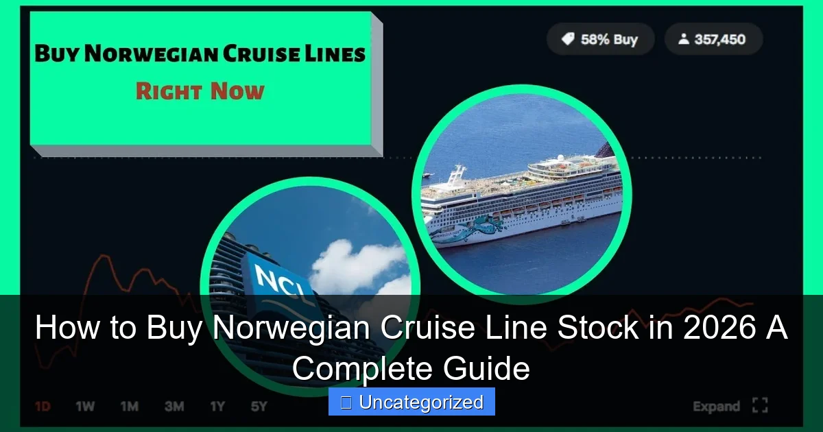 How to Buy Norwegian Cruise Line Stock in 2026 A Complete Guide