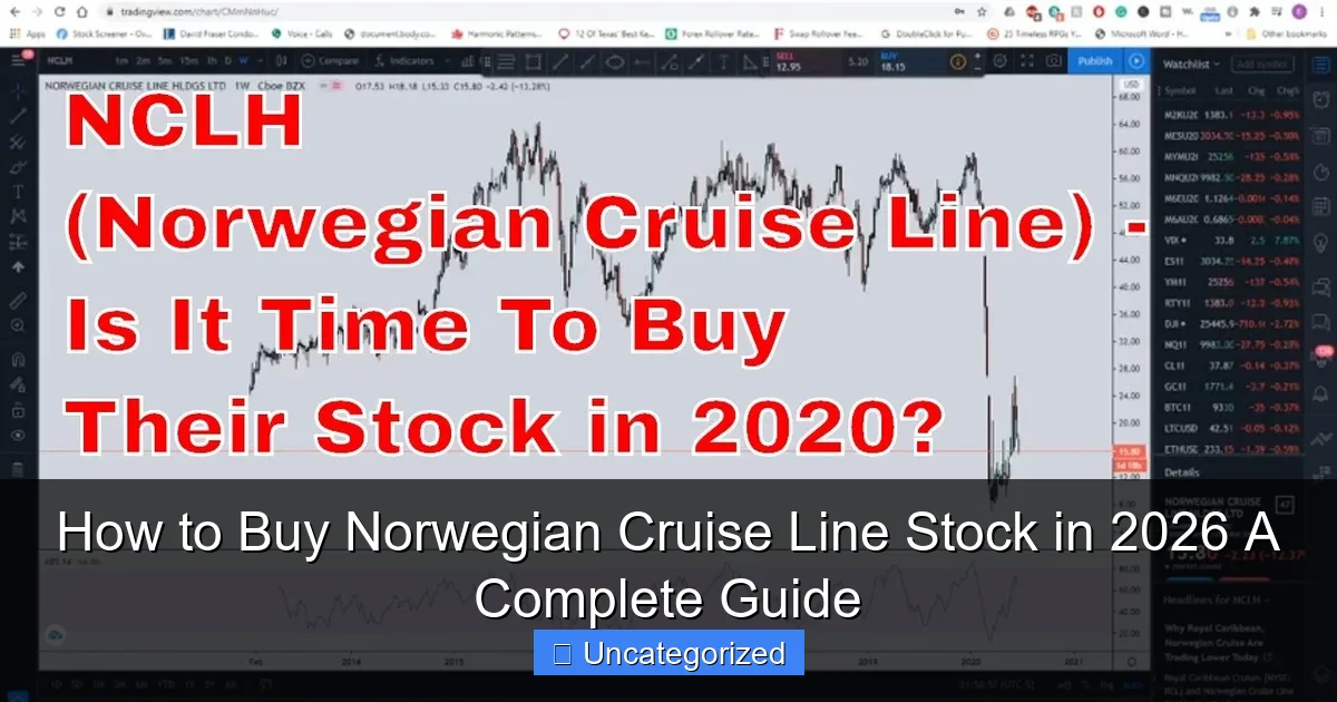 How to Buy Norwegian Cruise Line Stock in 2026 A Complete Guide