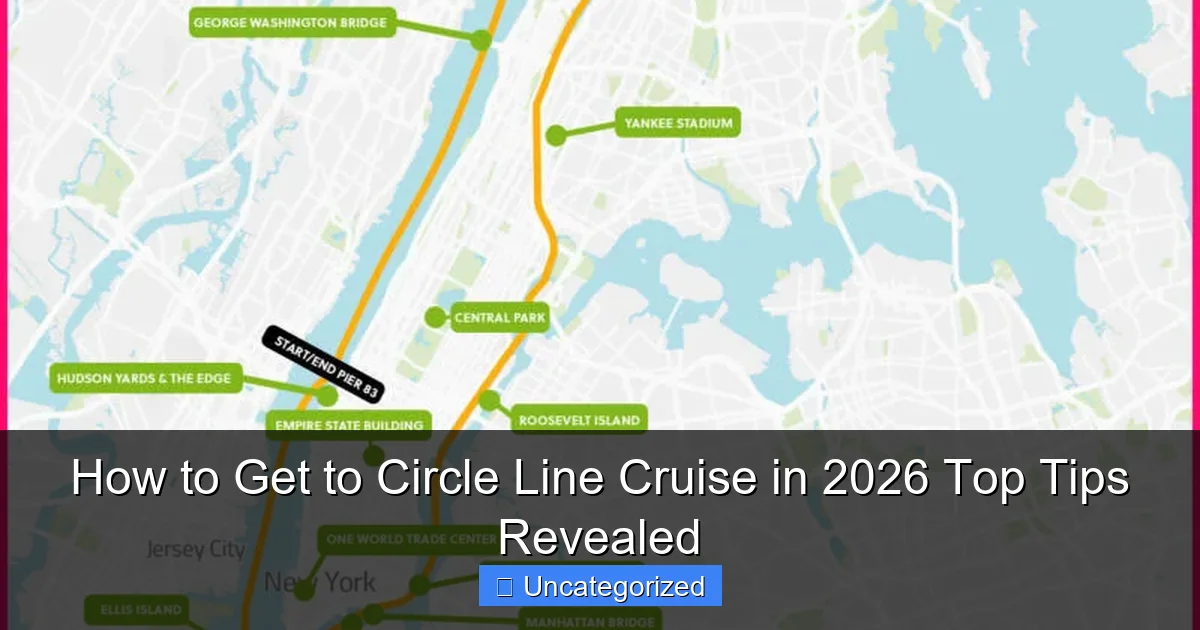 How to Get to Circle Line Cruise in 2026 Top Tips Revealed