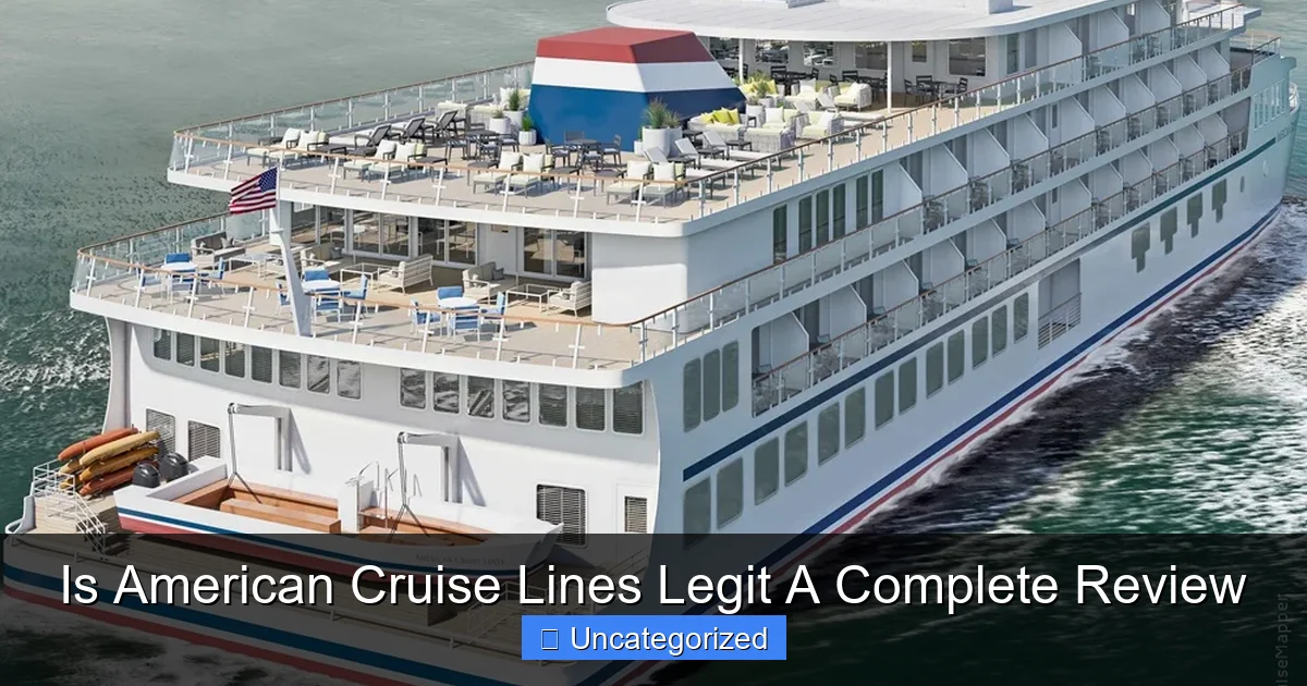 Is American Cruise Lines Legit A Complete Review