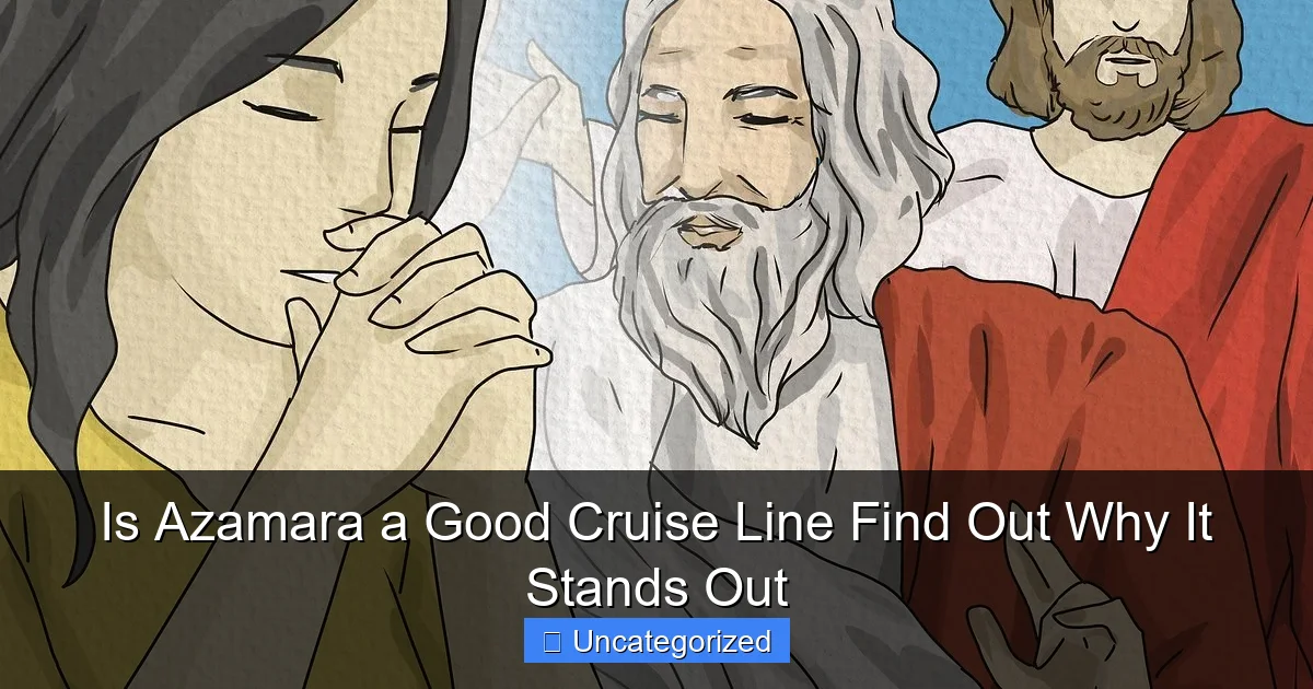 Is Azamara a Good Cruise Line Find Out Why It Stands Out