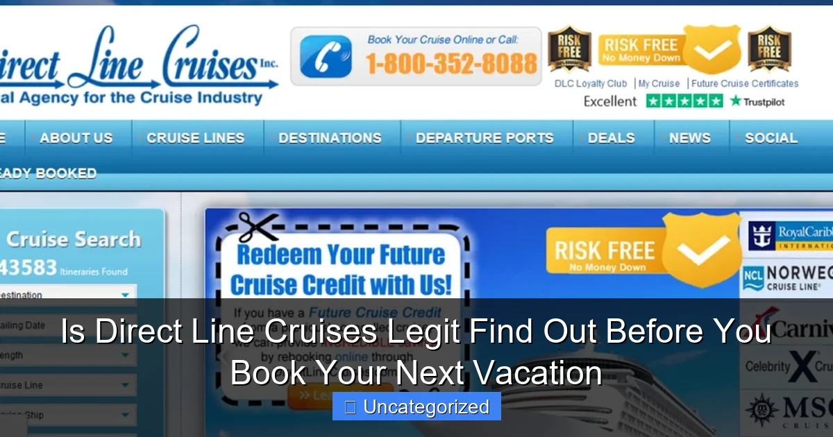 Is Direct Line Cruises Legit Find Out Before You Book Your Next Vacation