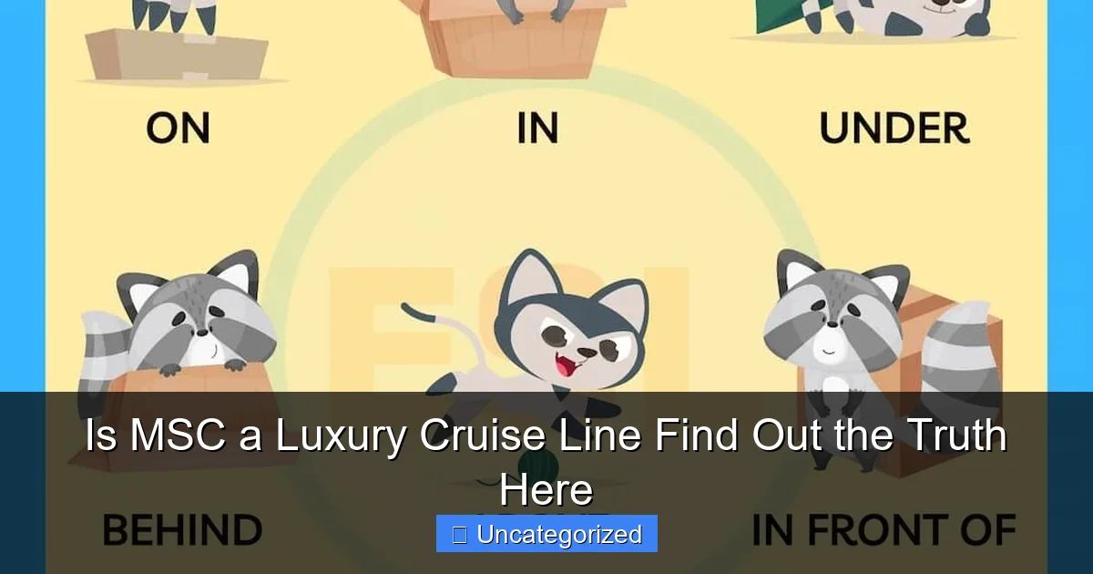 Is MSC a Luxury Cruise Line Find Out the Truth Here