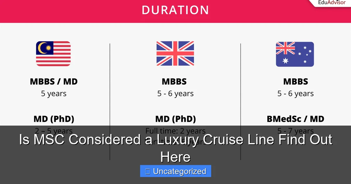 Is MSC Considered a Luxury Cruise Line Find Out Here