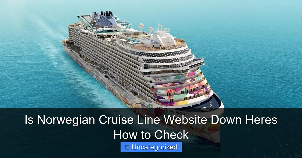 Is Norwegian Cruise Line Website Down Heres How to Check