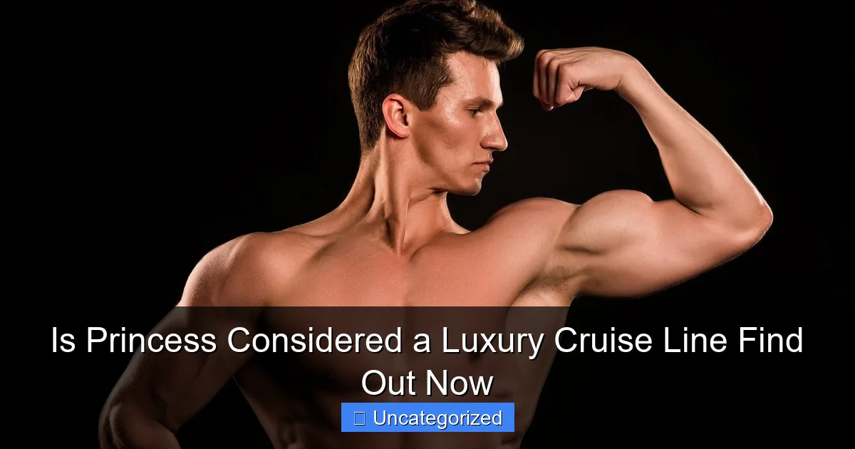 Is Princess Considered a Luxury Cruise Line Find Out Now