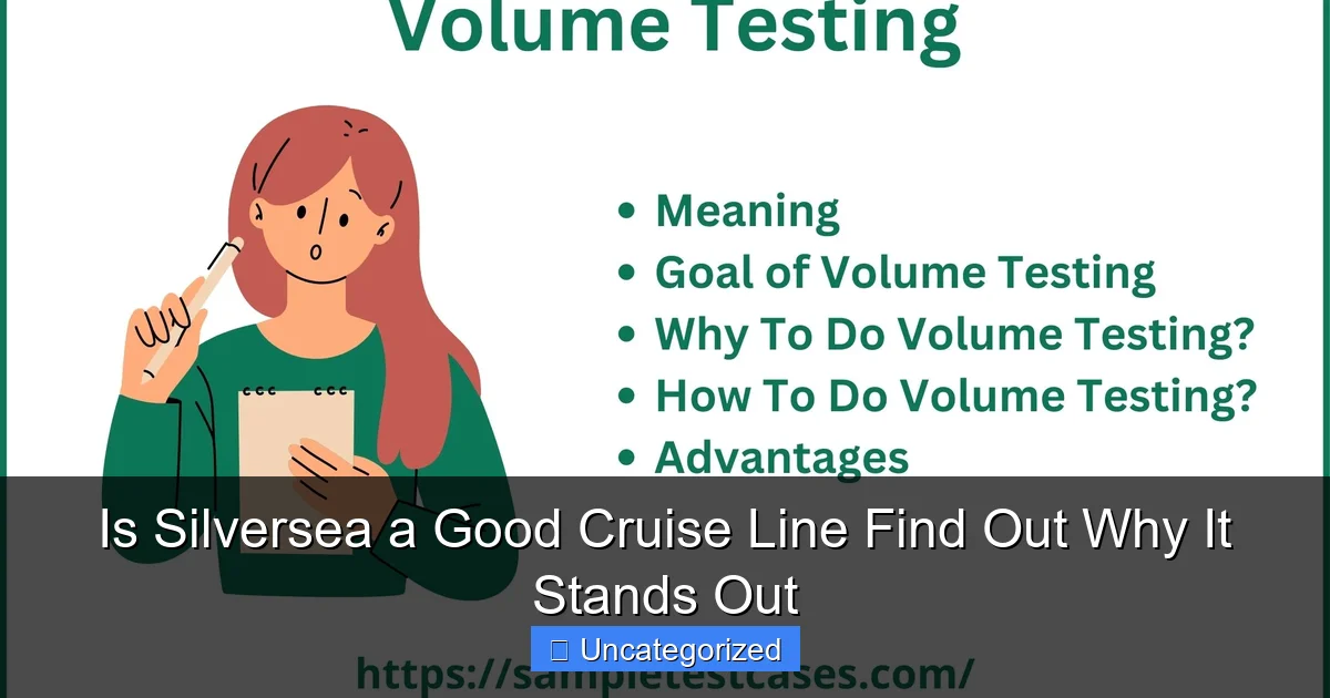 Is Silversea a Good Cruise Line Find Out Why It Stands Out