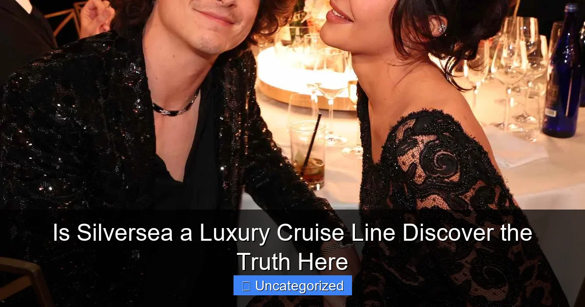 Is Silversea a Luxury Cruise Line Discover the Truth Here